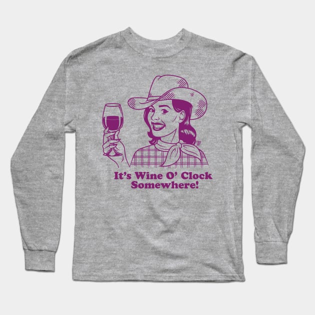 wine o'clock Long Sleeve T-Shirt by toddgoldmanart